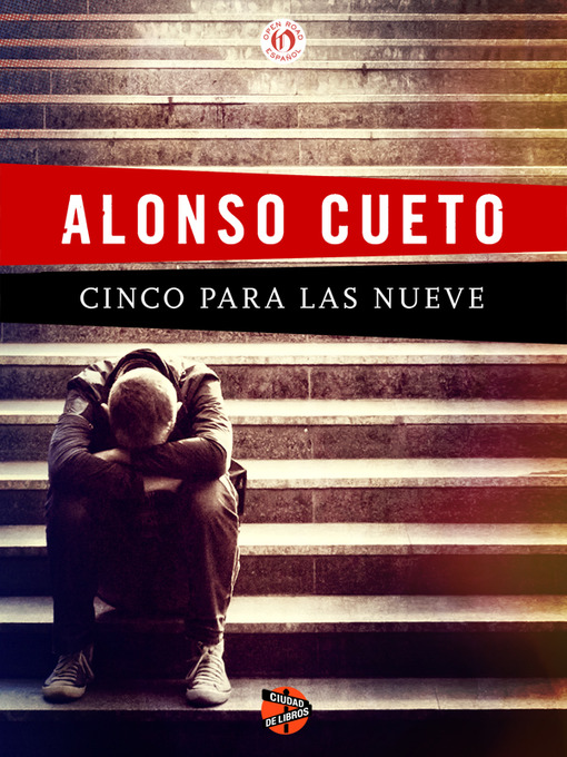 Title details for Cinco para las nueve by Alonso Cueto - Available